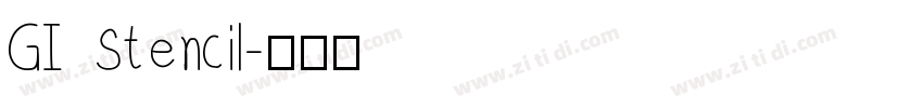 GI Stencil字体转换